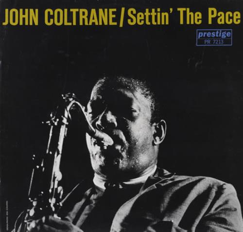 John Coltrane Settin' The Pace vinyl LP album (LP record) German JCOLPSE383960