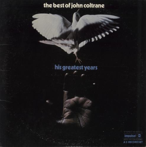 John Coltrane The Best Of John Coltrane - His Greatest Years 2-LP vinyl record set (Double LP Album) US JCO2LTH872057