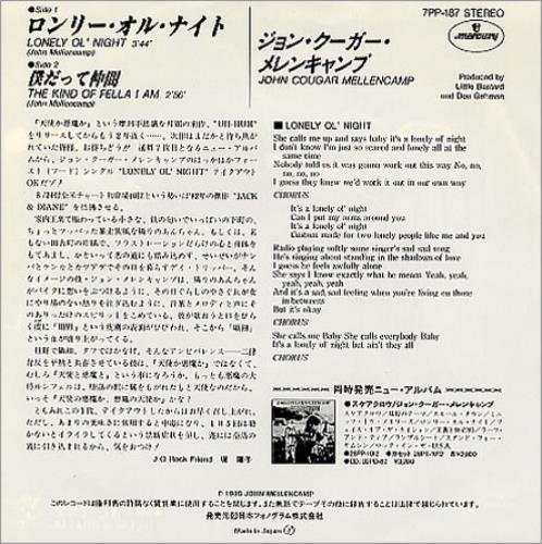 John Cougar Mellencamp Lonely Ol' Night 7" vinyl single (7 inch record / 45) Japanese JME07LO185872