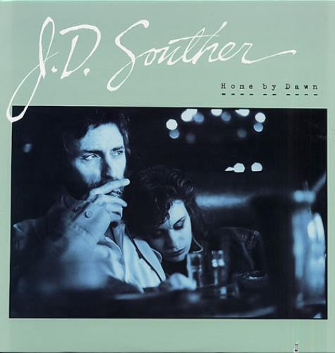 John David Souther Home By Dawn vinyl LP album (LP record) US JDSLPHO333074