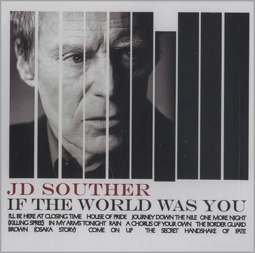 John David Souther If The World Was You CD album (CDLP) US JDSCDIF451551