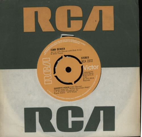 John Denver Goodbye Again - 4prong 7" vinyl single (7 inch record / 45) UK DNV07GO574516