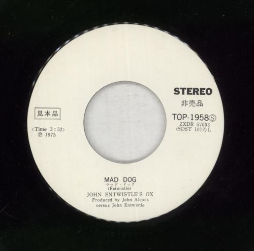 John Entwistle Mad Dog 7" vinyl single (7 inch record / 45) Japanese ETW07MA870320