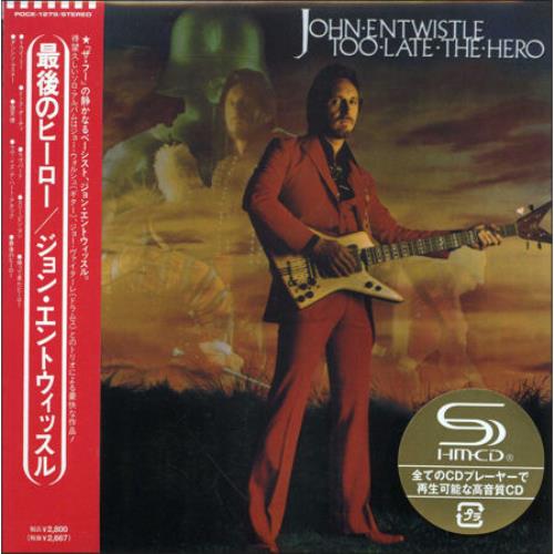 John Entwistle Too Late The Hero SHM CD Japanese ETWHMTO449783