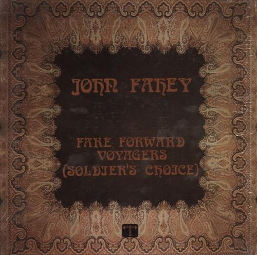 John Fahey Fare Forward Voyagers (Soldier's Choice) vinyl LP album (LP record) UK J-FLPFA778266