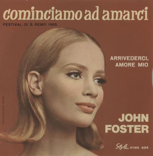 John Foster Cominicamo Ad Amarci 7" vinyl single (7 inch record / 45) Italian KSO07CO760192