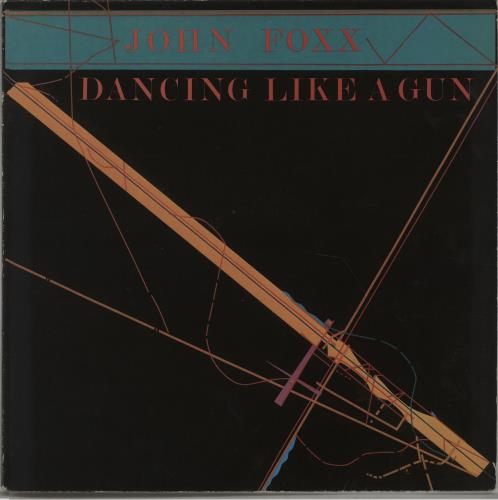 John Foxx Dancing Like A Gun 12" vinyl single (12 inch record / Maxi-single) UK JFX12DA14167