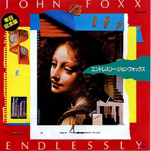John Foxx Endlessly 7" vinyl single (7 inch record / 45) Japanese JFX07EN40326