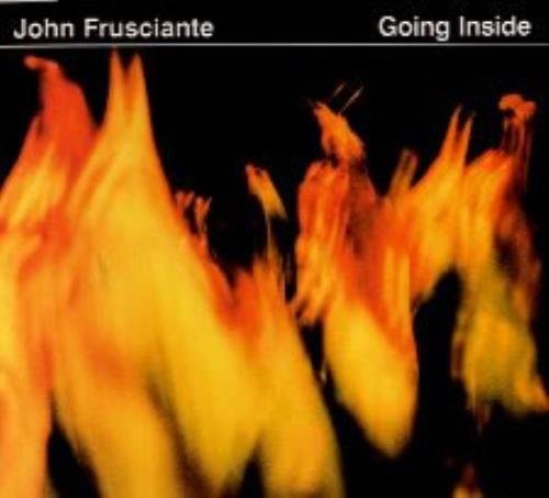 John Frusciante Going Inside CD single (CD5 / 5") Spanish FUCC5GO178337