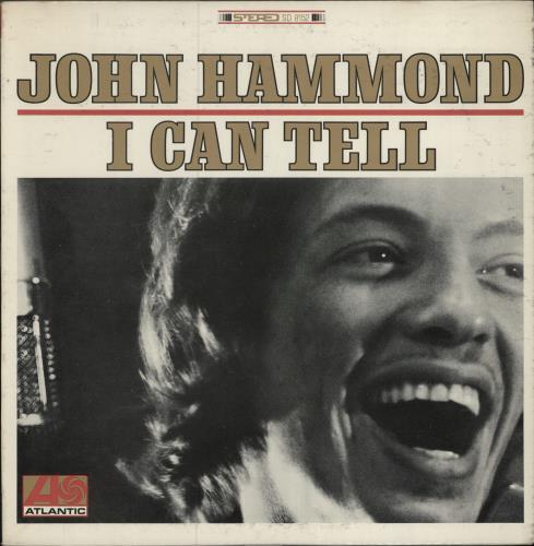 John Hammond I Can Tell vinyl LP album (LP record) UK JHMLPIC786593