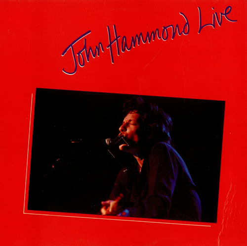 John Hammond John Hammond Live vinyl LP album (LP record) UK JHMLPJO497765