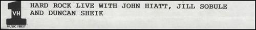 John Hiatt Hard Rock Live With John Hiatt, Jill Sobule & Duncan Sheik video (VHS or PAL or NTSC) US J-HVIHA313905