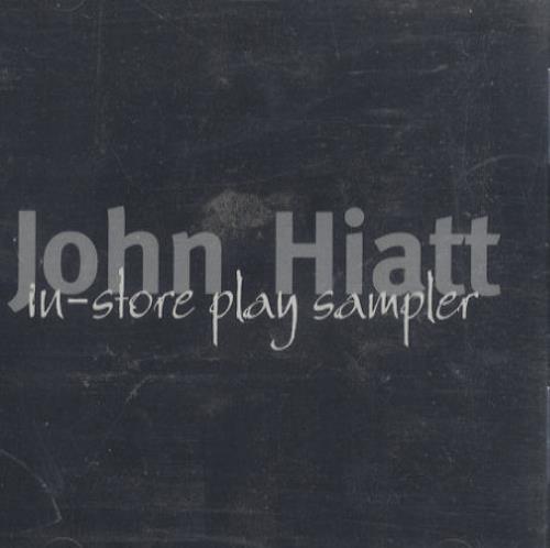 John Hiatt In-Store Play Sampler CD album (CDLP) US J-HCDIN150469