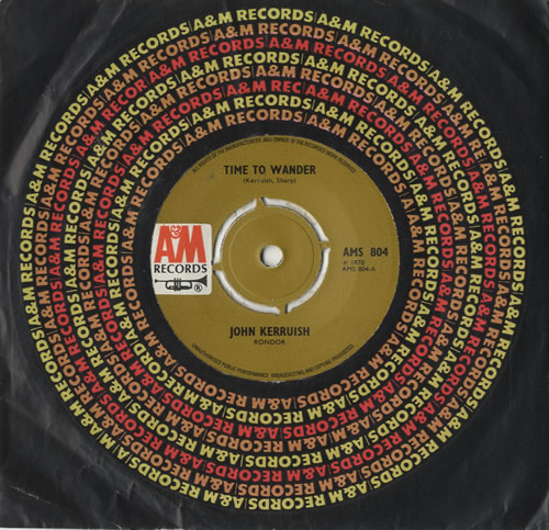 John Kerruish Time To Wander 7" vinyl single (7 inch record / 45) UK 4JK07TI482716