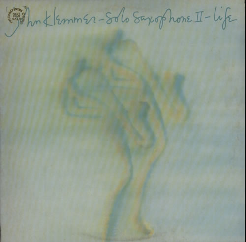 John Klemmer Solo Saxophone II - Life vinyl LP album (LP record) US KLALPSO609213