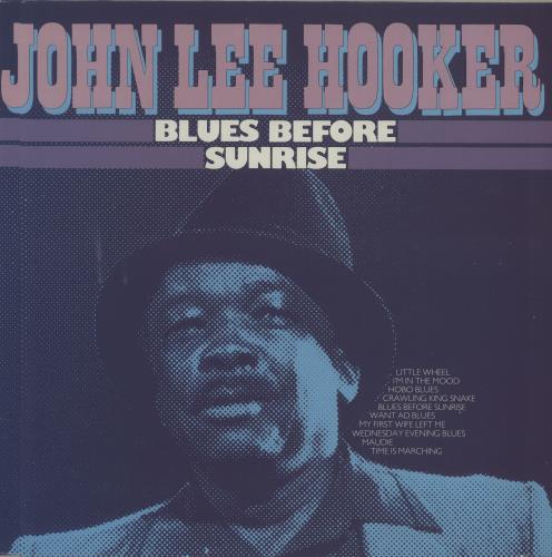 John Lee Hooker Blues Before Sunrise vinyl LP album (LP record) Dutch JLHLPBL685352