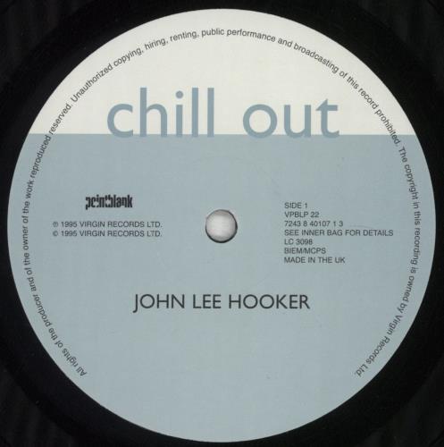 John Lee Hooker Chill Out vinyl LP album (LP record) UK JLHLPCH598458