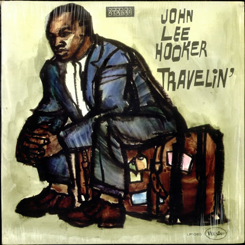 John Lee Hooker Travelin' vinyl LP album (LP record) US JLHLPTR530754