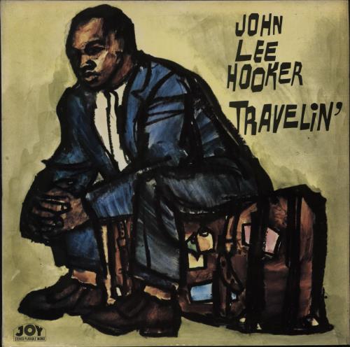 John Lee Hooker Travelin' vinyl LP album (LP record) UK JLHLPTR752899