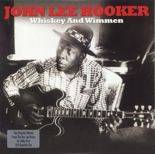 John Lee Hooker Whiskey And Wimmen 2-LP vinyl record set (Double LP Album) UK JLH2LWH803622