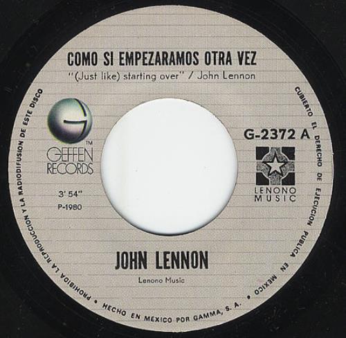 John Lennon Como Si Empezaramos Otra Vez 7" vinyl single (7 inch record / 45) Mexican LEN07CO301439
