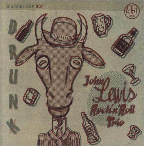 John Lewis [Rockabilly] Drunk 7" vinyl single (7 inch record / 45) German 74I07DR851755