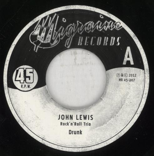 John Lewis [Rockabilly] Drunk 7" vinyl single (7 inch record / 45) German 74I07DR851755