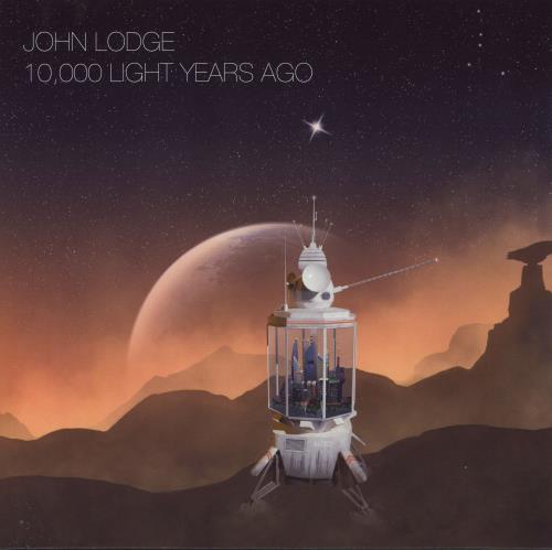 John Lodge 10,000 Light Years Ago vinyl LP album (LP record) UK LDGLPLI796393