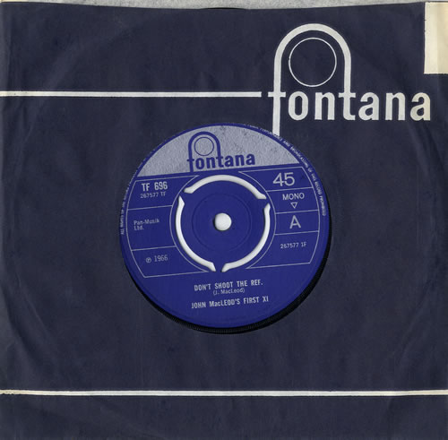 John MacLeod Don't Shoot The Ref. 7" vinyl single (7 inch record / 45) UK J6607DO547105
