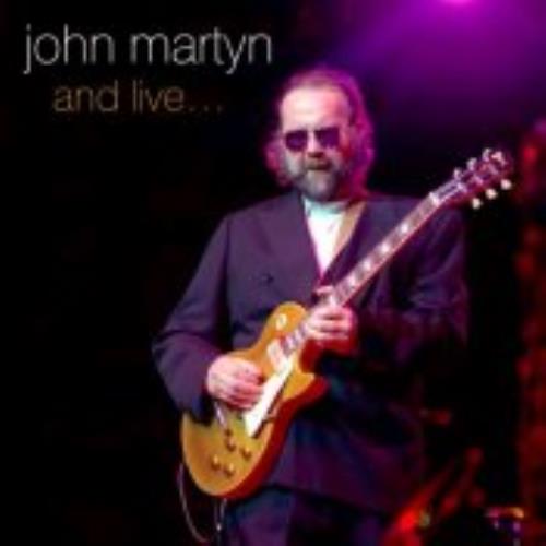 John Martyn And Live... 2 CD album set (Double CD) UK JMY2CAN243626