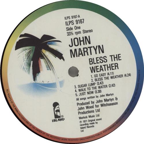 John Martyn Bless The Weather - 4th vinyl LP album (LP record) UK JMYLPBL679599