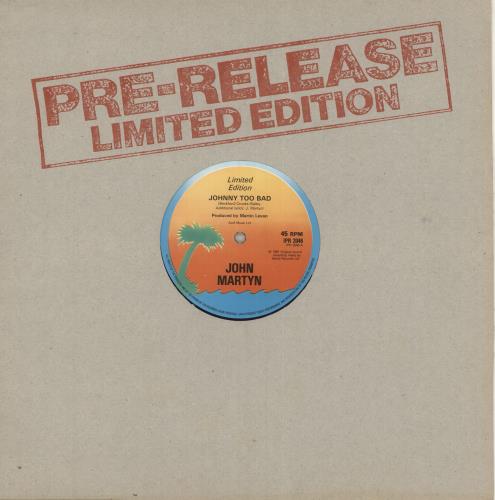 John Martyn Johnny Too Bad 12" vinyl single (12 inch record / Maxi-single) UK JMY12JO745429