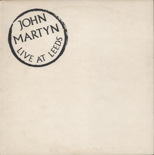 John Martyn Live At Leeds - Unnumbered vinyl LP album (LP record) UK JMYLPLI258048