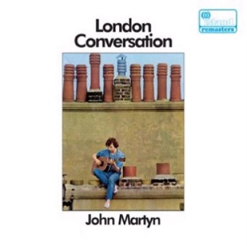 John Martyn London Conversation CD album (CDLP) UK JMYCDLO341778