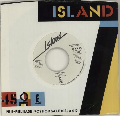 John Martyn Lonely Love 7" vinyl single (7 inch record / 45) US JMY07LO679665