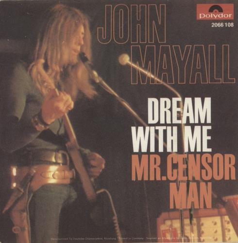 John Mayall Dream With Me 7" vinyl single (7 inch record / 45) German JOM07DR888023