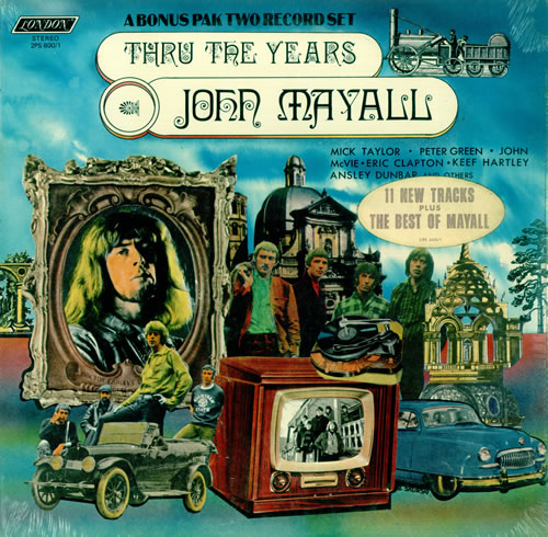 John Mayall Thru The Years - Sealed 2-LP vinyl record set (Double LP Album) US JOM2LTH440038