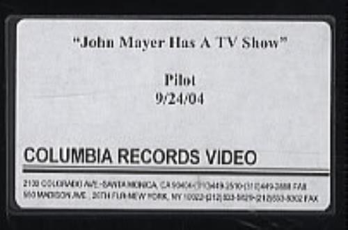 John Mayer John Mayer Has A TV Show video (VHS or PAL or NTSC) US J/MVIJO320671