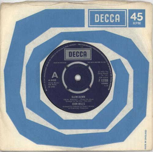John Miles Slow Down 7" vinyl single (7 inch record / 45) UK JMI07SL573572