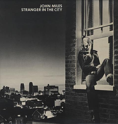 John Miles Stranger In The City vinyl LP album (LP record) UK JMILPST382199