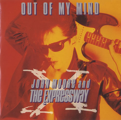John Moore Out Of My Mind 7" vinyl single (7 inch record / 45) UK JHE07OU507562