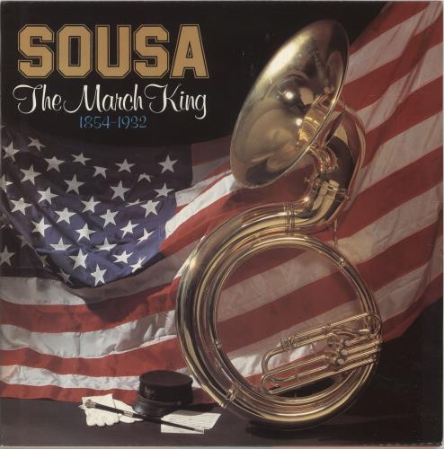 John Philip Sousa Sousa - The March King vinyl LP album (LP record) UK J6JLPSO690963