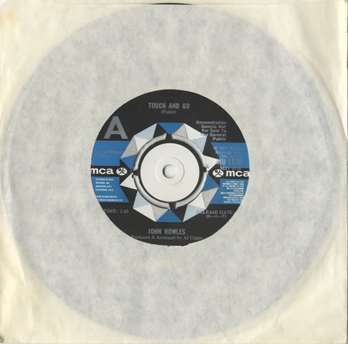 John Rowles Touch And Go 7" vinyl single (7 inch record / 45) UK RWJ07TO471340