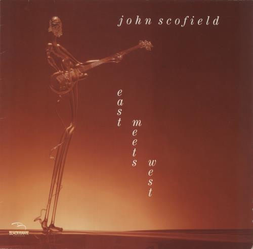 John Scofield East Meets West vinyl LP album (LP record) German JO2LPEA892523