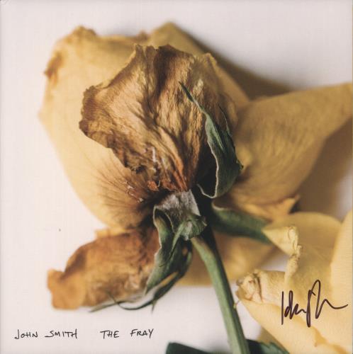 John Smith The Fray - Autographed vinyl LP album (LP record) UK -WHLPTH886702