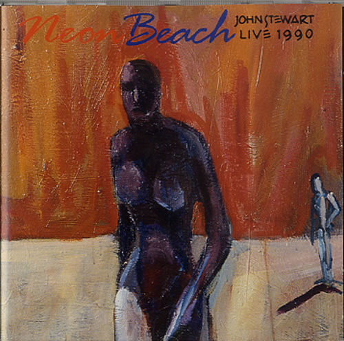 John Stewart Neon Beach Live 1990 CD album (CDLP) German JSWCDNE48557
