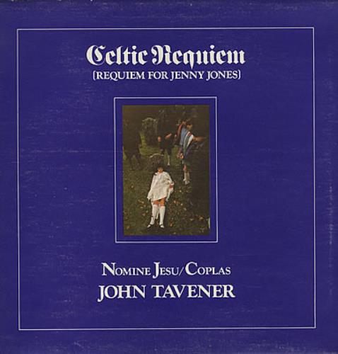 John Tavener Celtic Requiem vinyl LP album (LP record) UK TVRLPCE279507