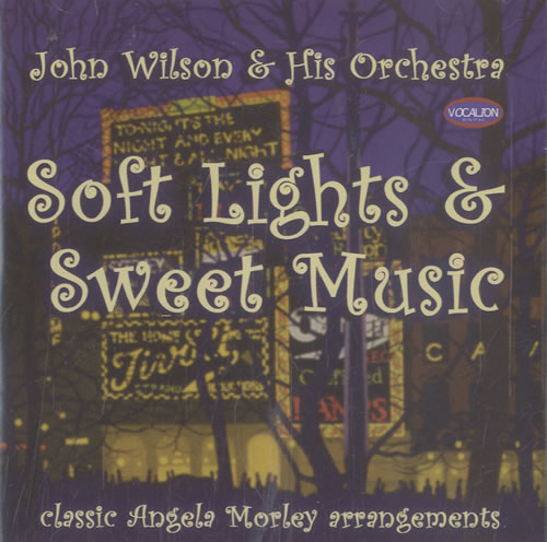 John Wilson Orchestra Soft Lights & Sweet Music CD album (CDLP) Austrian JW6CDSO490743