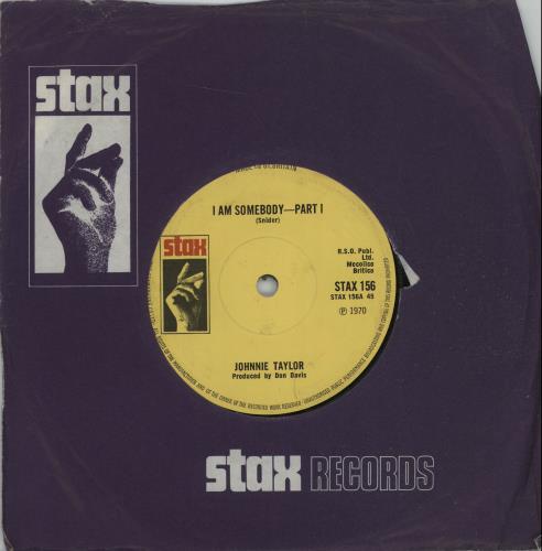Johnnie Taylor I Am Somebody 7" vinyl single (7 inch record / 45) UK JTO07IA664742