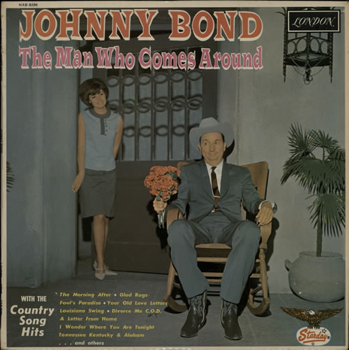Johnny Bond The Man Who Comes Around vinyl LP album (LP record) UK J0BLPTH634179